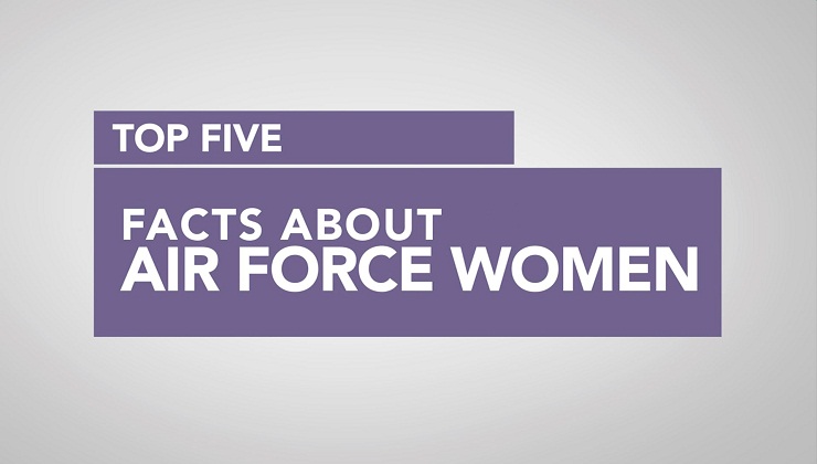 Top Five Facts about Air Force Women