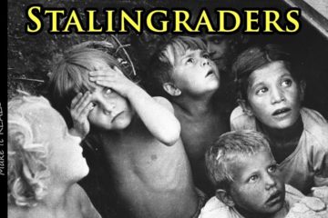 The Fate of Stalingrad’s Civilian Population WW2 | Numbers and Events