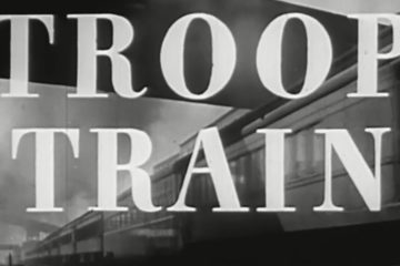 World War II Historical Film ‘Troop Train’ 1943