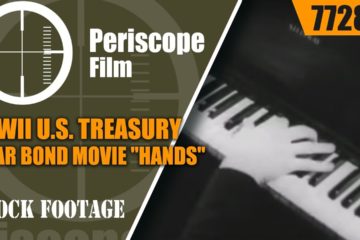 WWII U.S. Treasury War Bond Film “Hands”