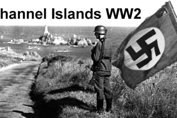 Nazi Occupation: Channel Islands