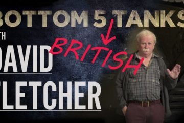 Bottom 5 British Tanks – David Fletcher | The Tank Museum