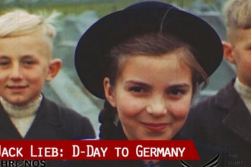 D-Day to Germany: Cameraman Jack Lieb Comments on Original Footage of 1944-45