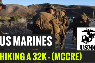 U.S. Marines – Hiking a 32k – Combat Readiness Evaluation
