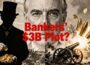 The Bankers Who Secretly Started WWI